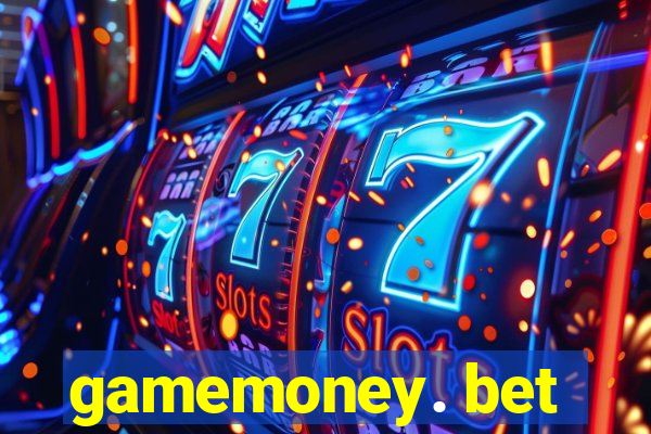 gamemoney. bet