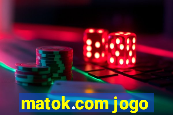 matok.com jogo