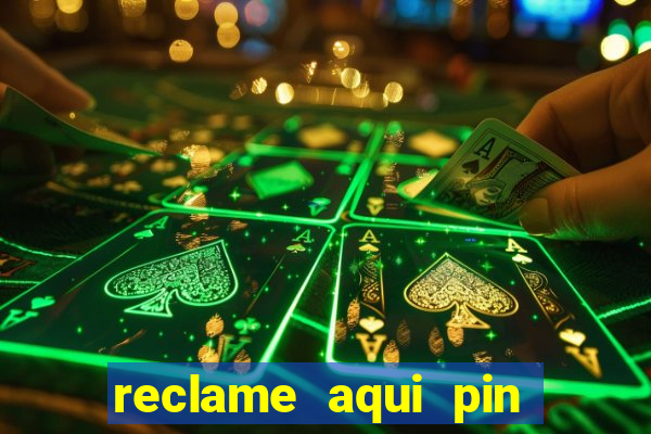 reclame aqui pin up casino