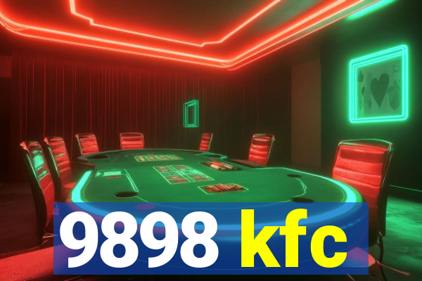 9898 kfc