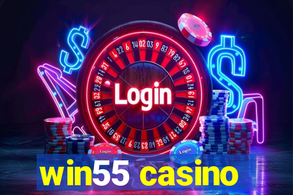 win55 casino