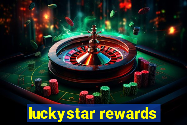 luckystar rewards