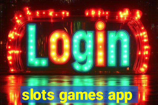 slots games app