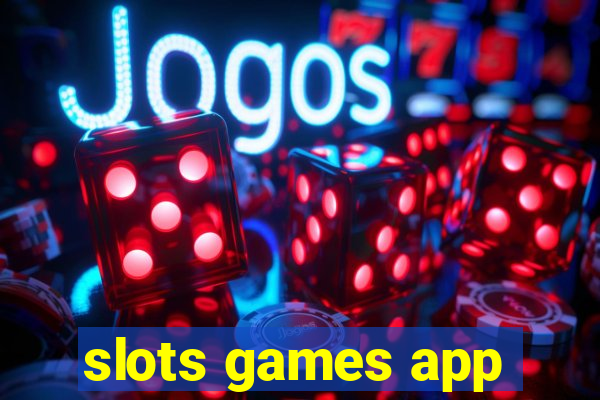 slots games app