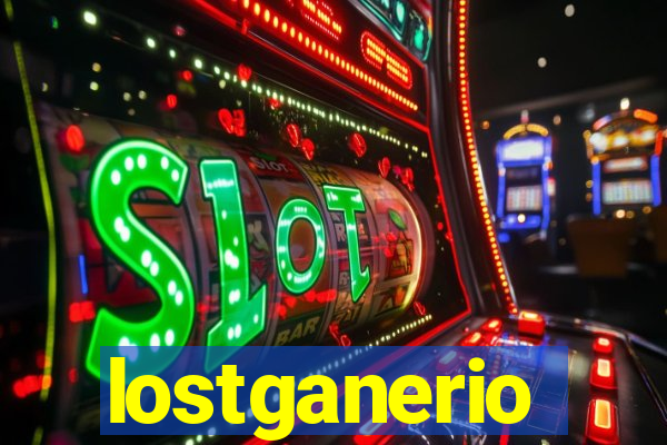 lostganerio