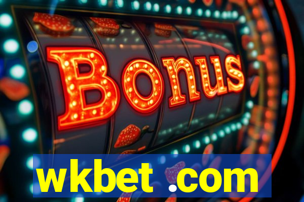 wkbet .com