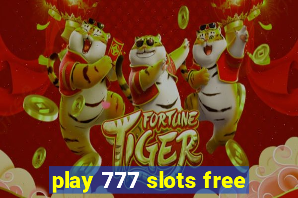 play 777 slots free