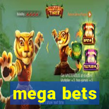 mega bets