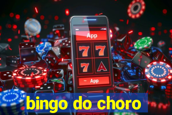 bingo do choro