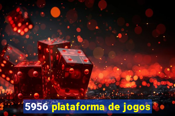 5956 plataforma de jogos