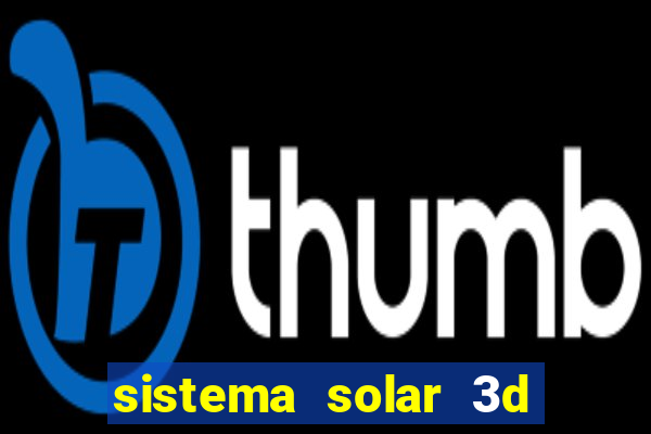 sistema solar 3d em movimento