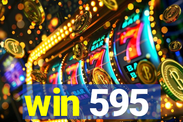 win 595