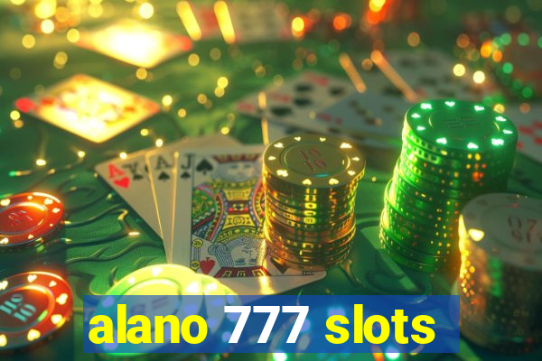 alano 777 slots