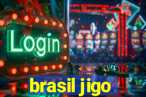 brasil jigo