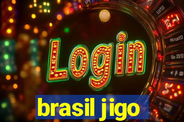 brasil jigo