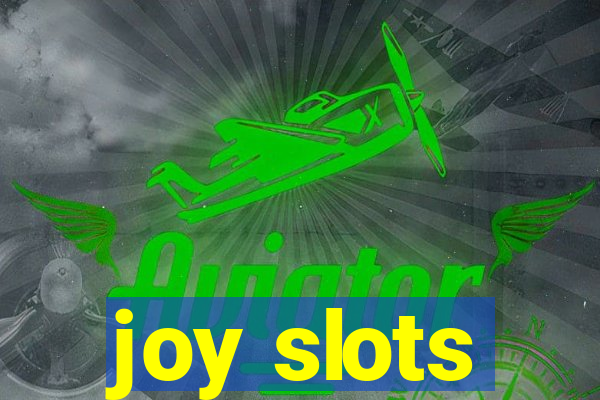 joy slots