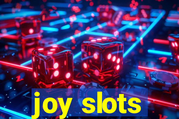 joy slots