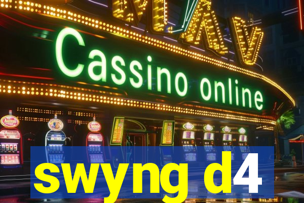 swyng d4