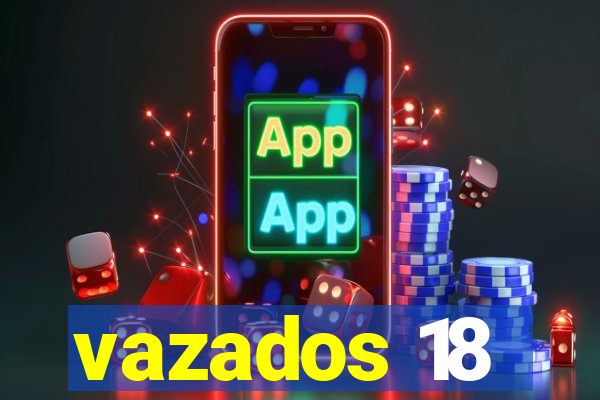 vazados 18