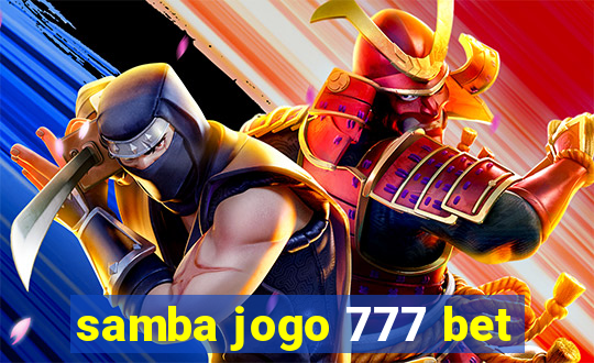 samba jogo 777 bet