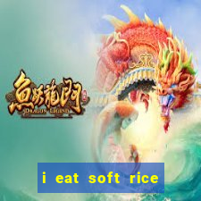 i eat soft rice in another world pt br