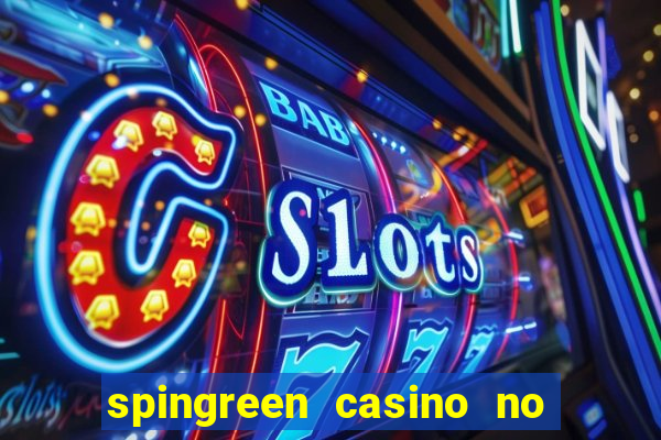 spingreen casino no deposit bonus