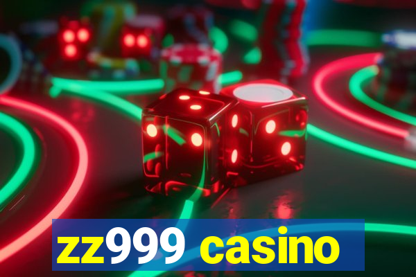 zz999 casino