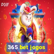 365 bet jogos