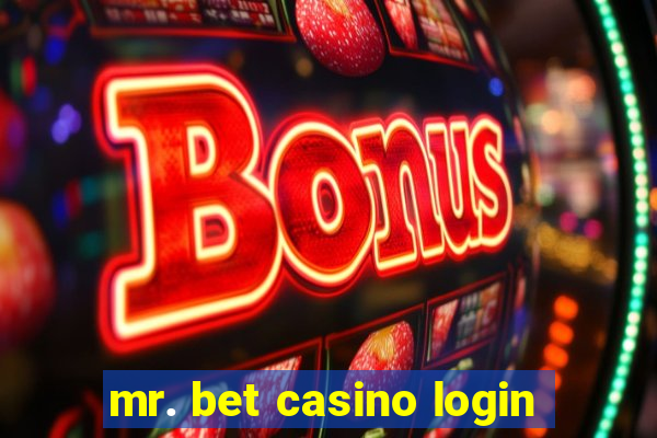 mr. bet casino login