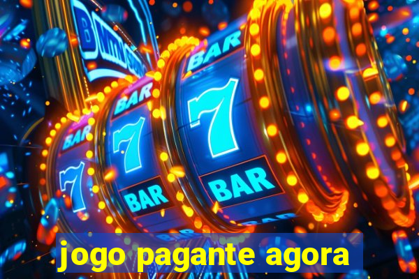 jogo pagante agora