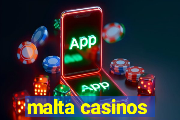 malta casinos