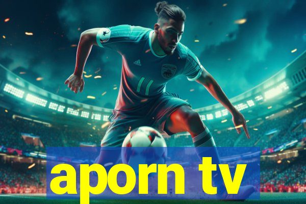 aporn tv