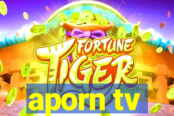 aporn tv