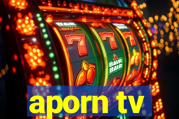 aporn tv