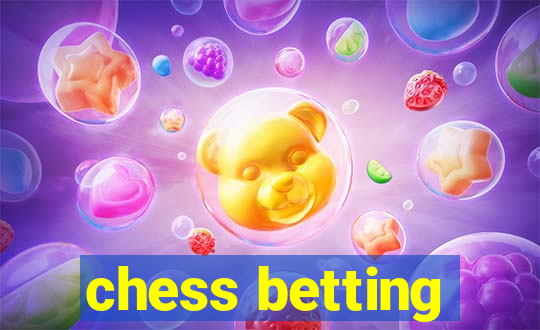 chess betting