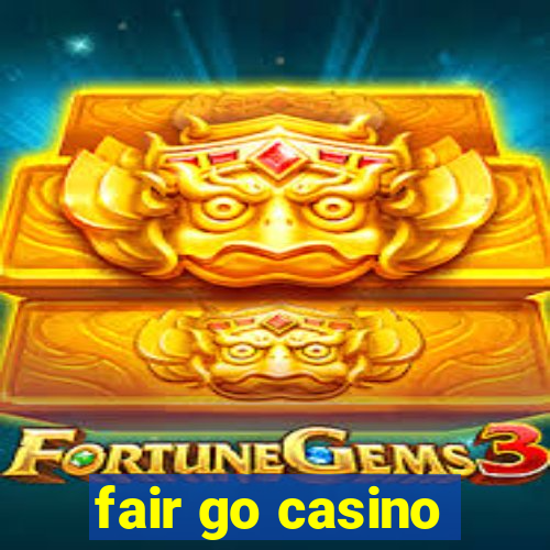 fair go casino