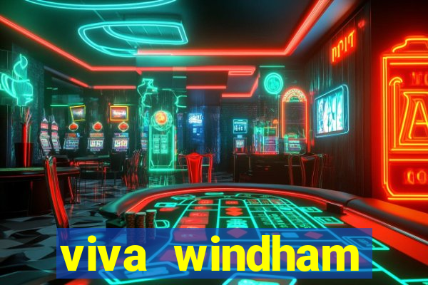 viva windham fortuna beach