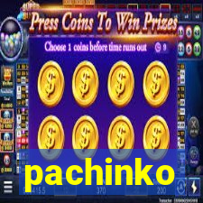 pachinko