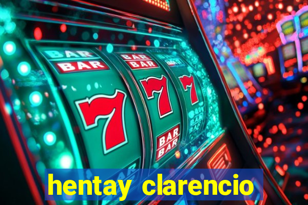 hentay clarencio