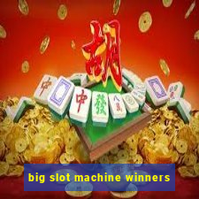 big slot machine winners