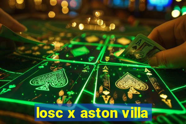 losc x aston villa