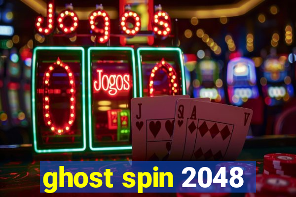 ghost spin 2048