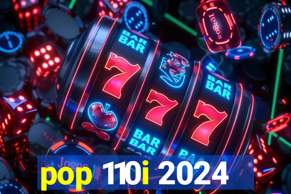 pop 110i 2024