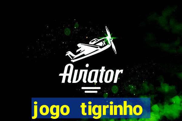 jogo tigrinho deposito 1 real