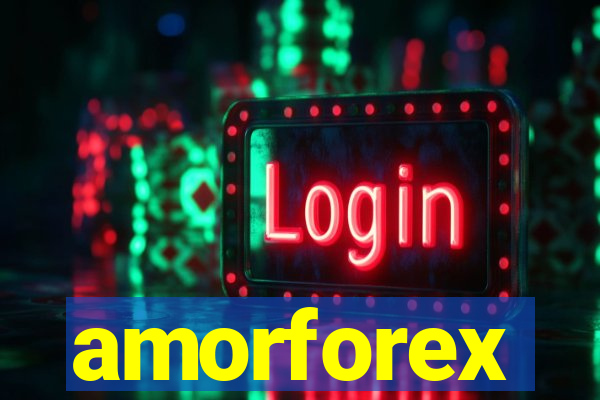 amorforex