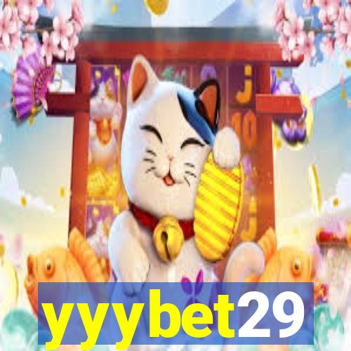 yyybet29