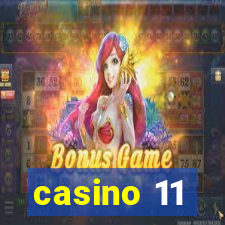 casino 11