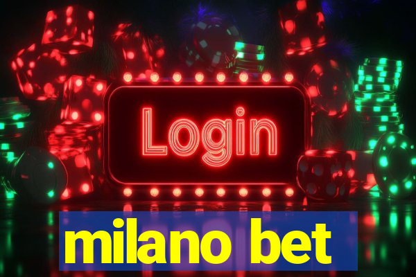 milano bet