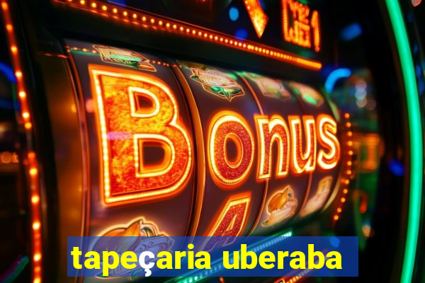 tapeçaria uberaba