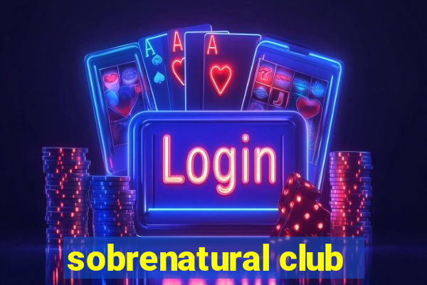 sobrenatural club